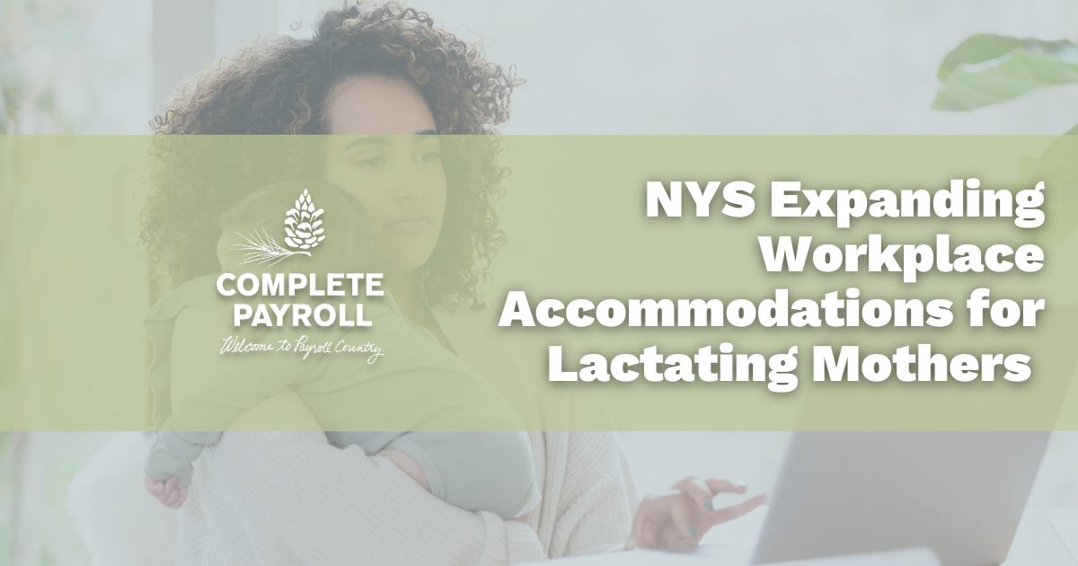 NYS Expanding Workplace Accommodations for Lactating Mothers