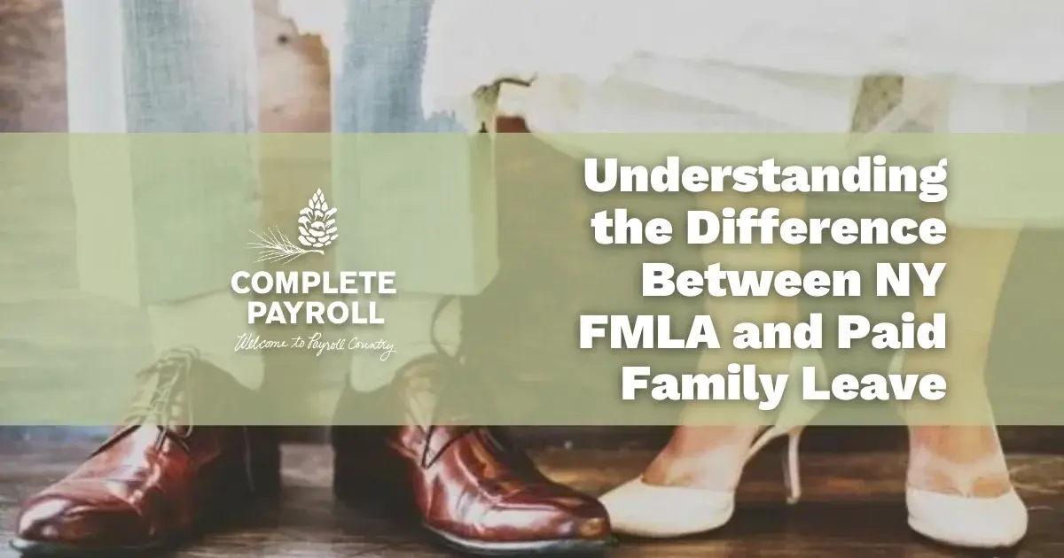 Understanding the Difference Between NY FMLA and Paid Family Leave